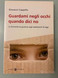 Guardami negli occhi quando dici no