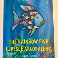 The rainbow fish. Il pesce arcobaleno.