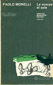 LE SCARPE AL SOLE, Paolo Monelli, Mondadori, 1965