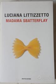 Madama Sbatterflay – Luciana Littizzetto