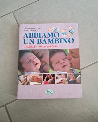 libro Abbiamo un bambino Grazia Honegger Fresco