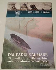 Dal padule al mare - Il lago padule di Fucecchio