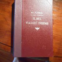 Libro Il bel viaggio insieme