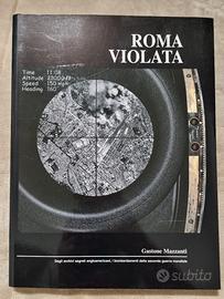 Roma Violata - Gastone Mazzanti (2006)