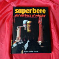 Saper bere dal barbera al whisky