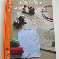 Libro Piqué libre: la machine a coudre creative