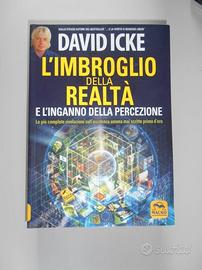L'imbroglio della realtà + Figli di matrix, D.Icke