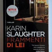 KARIN SLAUGHTER - Frammenti di lei 🪞