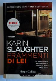 KARIN SLAUGHTER - Frammenti di lei 🪞