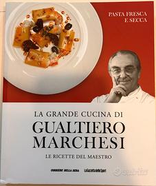 La grande cucina di Gualtiero Marchesi