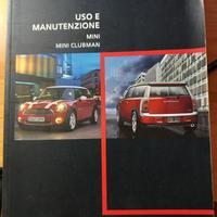 Uso manutenzione mini clubman anno 2007
