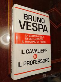 Bruno Vespa, "Il cavaliere e il professore"