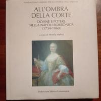 All'ombra della corte - Mirella Mafrici 