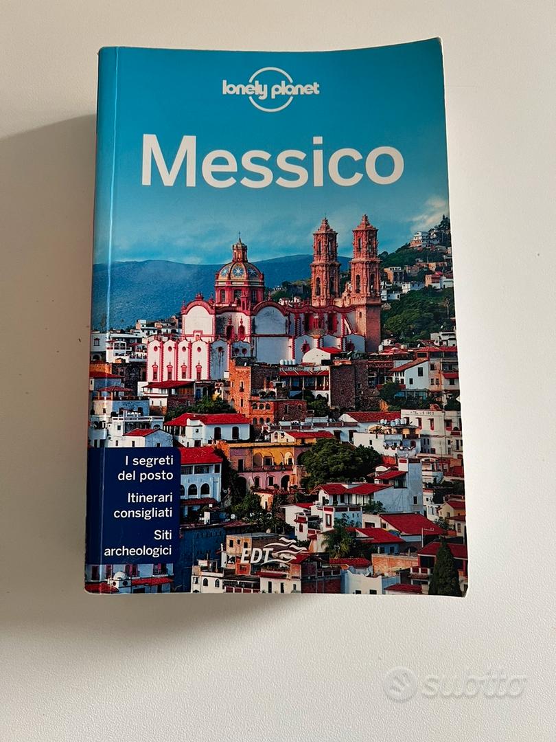 Messico - Libro - Lonely Planet Italia - Guide EDT/Lonely Planet | IBS