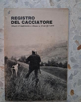 Registro del Cacciatore - Supplemento DIANA 1979