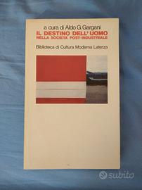 Il destino dell'uomo Gargani laterza