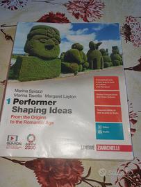 Performer Shaping Ideas - 1 (Letteratura Inglese)