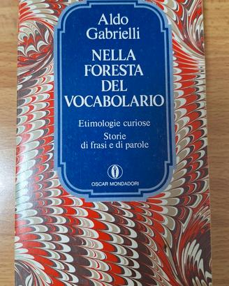 Aldo Gabrielli-Nella foresta del vocabolario