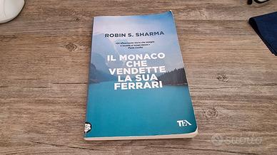 Il monaco che vendette la sua Ferrari - Sharma