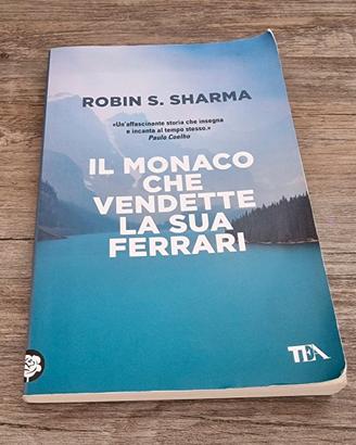 Il monaco che vendette la sua Ferrari - Sharma