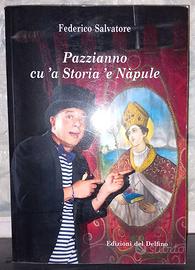 Pazzianno cu 'a storia 'e Nàpule