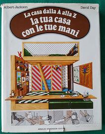 Volume di hobbistica: La casa dalla A alla Z