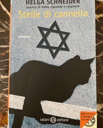 Helga Schneider, Stelle di cannella