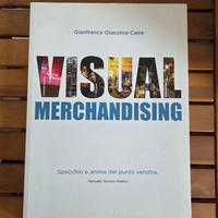 Visual Merchandising - Specchio e anima del pdv