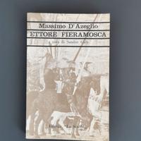 Libro "Ettore Fieramosca" di Massimo D'Azeglio