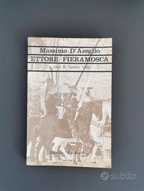 Libro "Ettore Fieramosca" di Massimo D'Azeglio