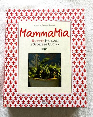 Libro "Mamma Mia"Ricette Italiane-Storie di cucina
