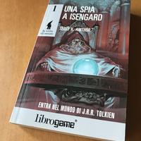 UNA SPIA A ISENGARD LIBROGAME LA TERRA DI MEZZO 1