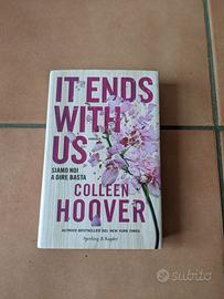 It Ends With Us  libro Siamo Noi a Dire Basta