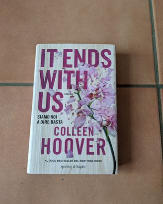 It Ends With Us  libro Siamo Noi a Dire Basta