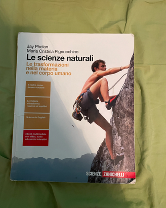 Le scienze naturali. Le trasformazioni...