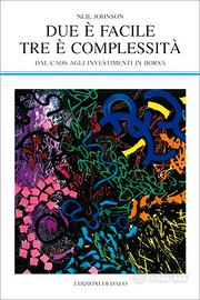Libro "Due è facile, tre è complessità", N Johnson