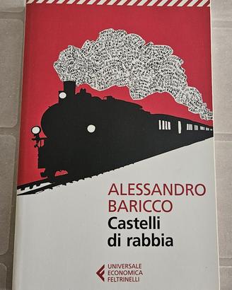 Castelli di Rabbia - Alessandro Baricco