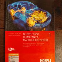 Nuovo Corso di Meccanica, macchine ed energia. Per