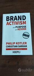 Brand Activism  Philip Kotler  edizione Hoepli