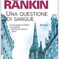Una questione di sangue, di Ian Rankin