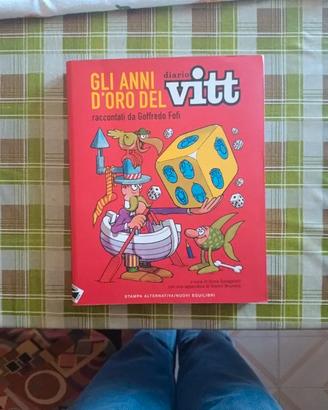 Gli anni d'oro del diario vitt