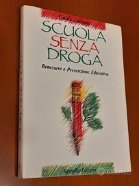 Scuola senza droga.
