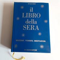 Il libro della sera massime, pensieri, meditazioni