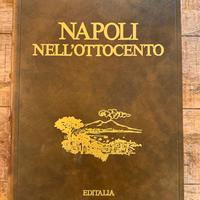 Libro d’arte “Napoli nell’Ottocento” Editalia
