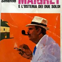 MAIGRET E L’ OSTERIA DEI DUE SOLDI - Simenon