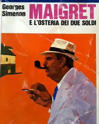 MAIGRET E L’ OSTERIA DEI DUE SOLDI - Simenon