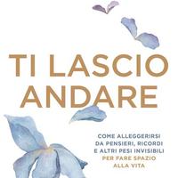 Ti lascio andare Daniel Lumera benessere