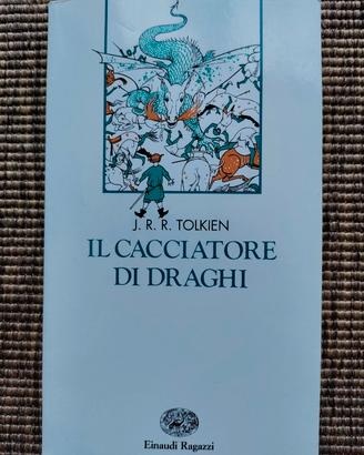 Libro Tolkien - Il Cacciatore di Draghi 