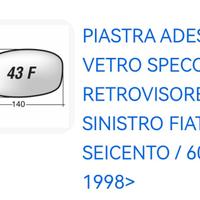 Vetro Specchio Sinistro Fiat  600 del 98 