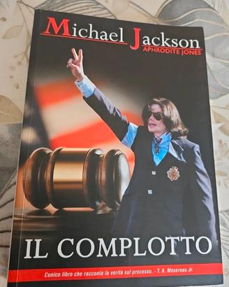 Libro Michael Jackson Il Complotto - RARO Nuovo